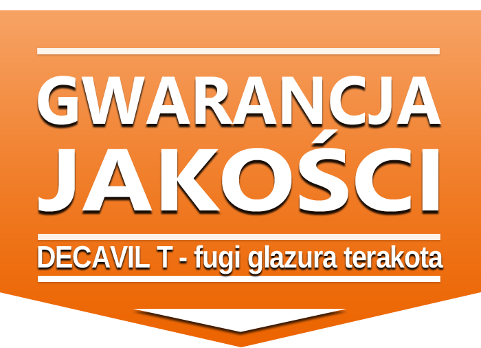 DECAVIL T - gwarancja jakości