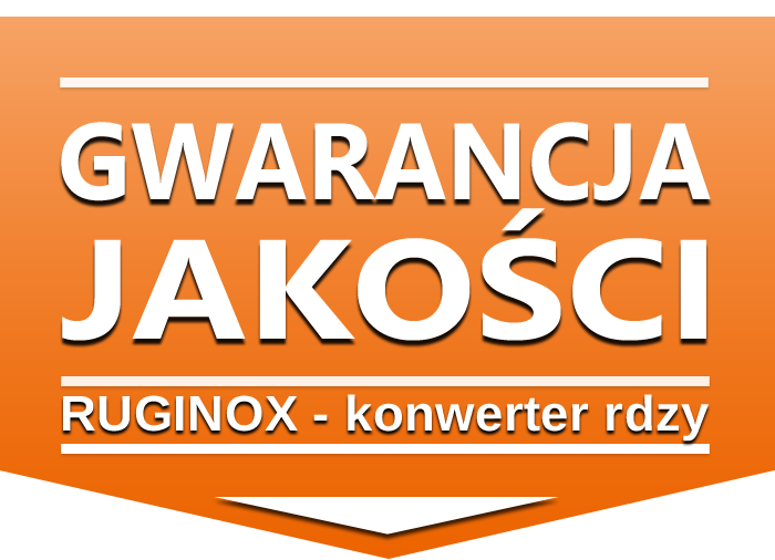 RUGINOX - gwarancja jakości
